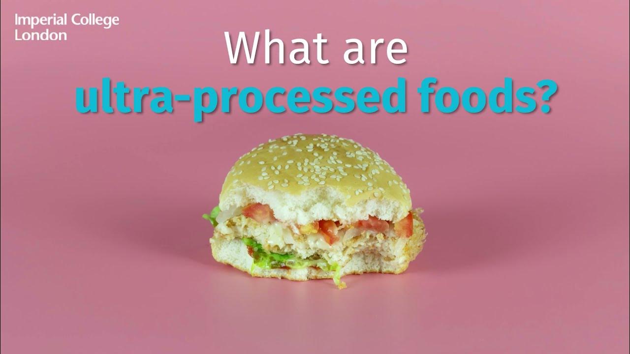 what-are-ultra-processed-foods-youtube