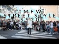 MFW SS20 | Street Style 💫