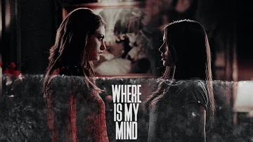 Elena & Hayley - Where Is My Mind