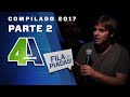 COMPILADO FILA DE PIADAS - 2017 - #2