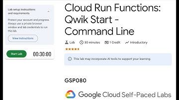 GSP080-Cloud Run Functions: Qwik Start - Command Line | Google Cloud Qwiklabs 2025
