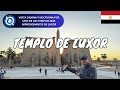 Templo de Luxor | Egipto 2024 (Ticket, Horario y Consejos)