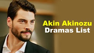 Akin Akinozu All Dramas | Akin Akinozu Drama list | Hercai Turkish Drama