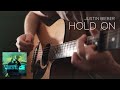 Justin Bieber - Hold On // Fingerstyle Guitar