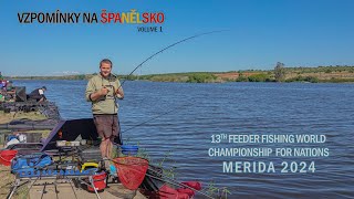13th Feeder fishing World Championship for Nations 2024 | Merida, Spain | team Czech Republic |