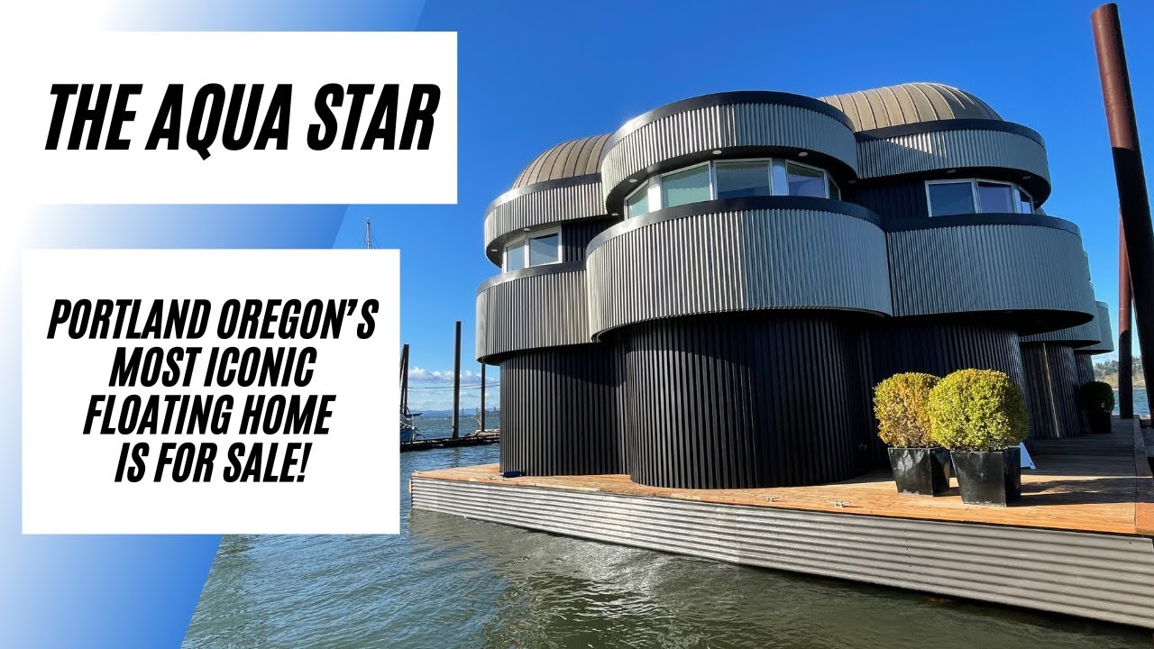 The Iconic Aqua Star Floating Home Is For Sale!