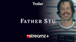 Father Stu Trailer Film Streamz