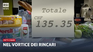 Nel vortice dei rincari | Patti Chiari | RSI Info