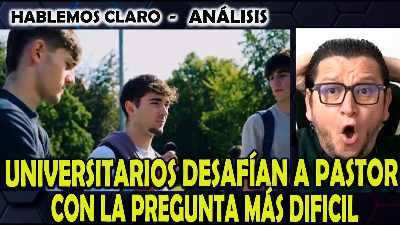 UIVERSITARIOS DESAFÍAN A PASTOR CON LA PREGUNTA MÁS DIFÍCIL