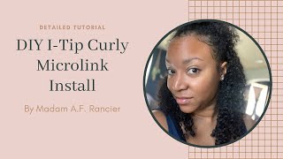 DIY I-Tip Microlink Install with Curly Hair