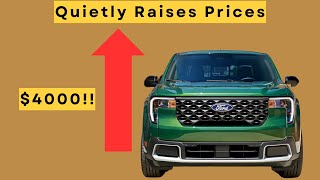 Ford Quiely Raises Price of Maverick $4000 because "Tariffs"