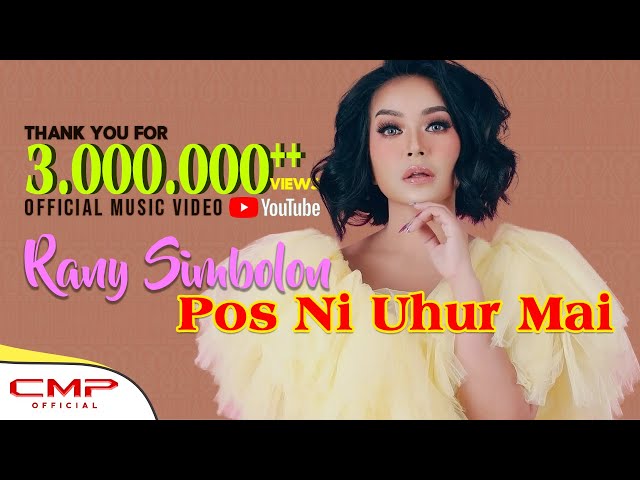 Rany Simbolon - Pos Ni Uhur Mai (Official Music Video) class=