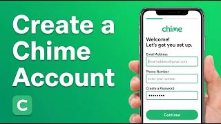 How to Create a Chime Account