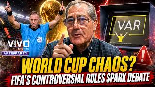 World Cup Chaos FIFA’s Controversial Rules Spark Debate | THE AFTERPARTY SHOW