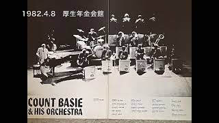 【Audio Only】 Count Basie & His Orchestra　1982.4.8　厚生年金会館