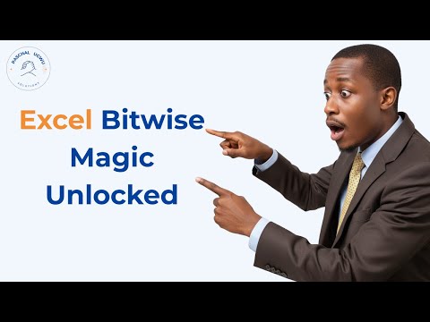 Master Bitwise Operations in Excel (BITAND, BITOR, BITXOR, BITLSHIFT and BITRSHIFT)