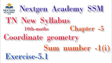 TN New Syllabus, 10th maths, chapter -5, coordinate geometry, Exercise -5.1, Sum number-1(i)