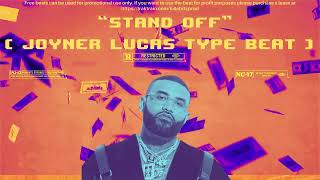 [FREE] "Stand Off" (Joyner Lucas Type) (Prod By KillaHrtz)
