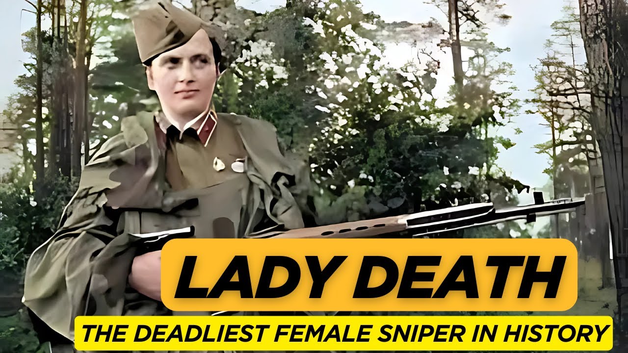 Lady Death – The Sniper Who Terrified the Nazis 