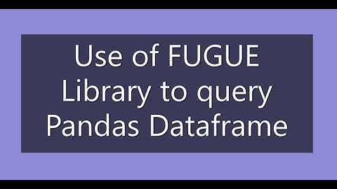 Unlock Powerful Dataframe Queries with Fugue Library in Pandas | Python Data Analysis Tutorial