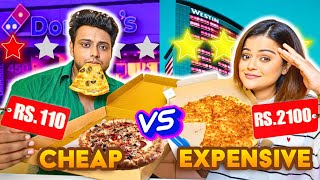 Which Pizza Tastes Best - 110 Rupees or 2100 Rupees? | Cheap vs Expensive Challenge