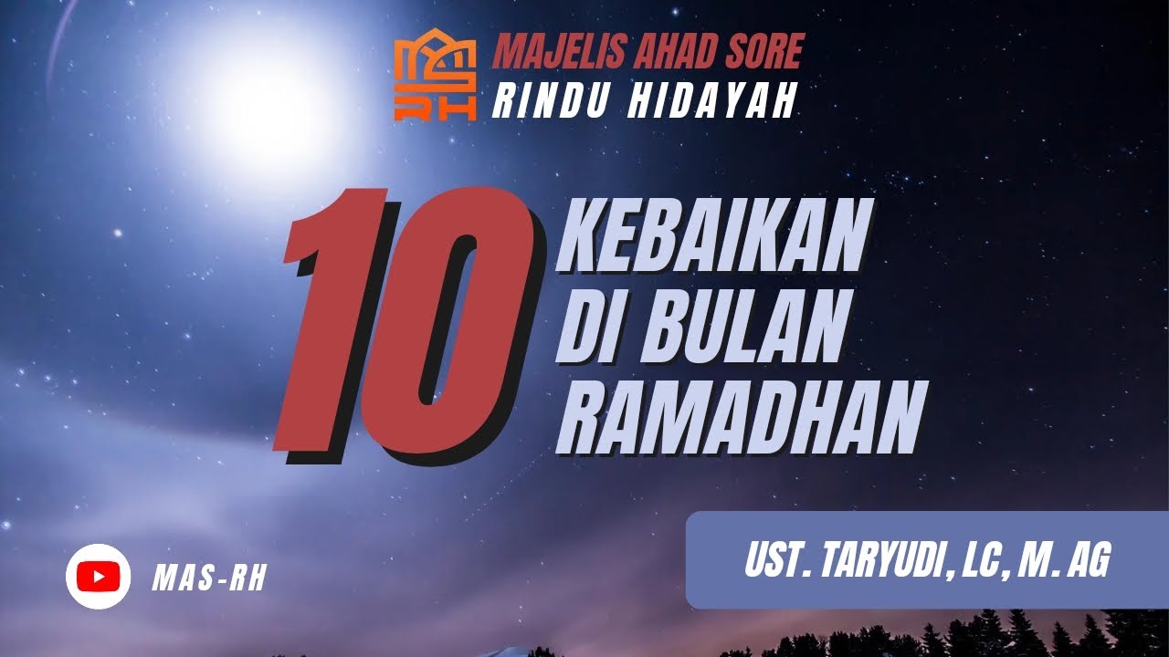 Pratinjau video Sepuluh Kebaikan Di Bulan Ramadhan