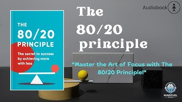 "The Secret to Success: How the 80/20 Principle Can Transform Your Life!" (Audiobook)