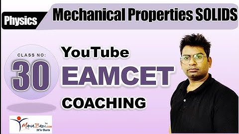 EAMCET 2024 Free online class 30| Mechanical Properties of Solids |Tips, Short cuts, youtube class