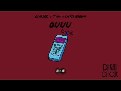 6ix9ine Ft Tyga And Chris Brown Ouuu Audio