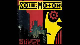 Soul Motor - Man Who Wears My Face