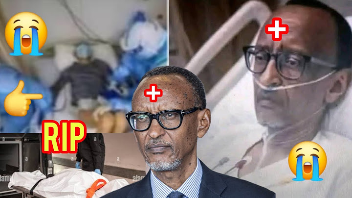UNE MAUVAISE NOUVELLE 😭 C'EST COMFIRMER LA MORT DE PAUL KAGAME 😭LA VILLE DE KIGALI EN LARME 💔OHH MON