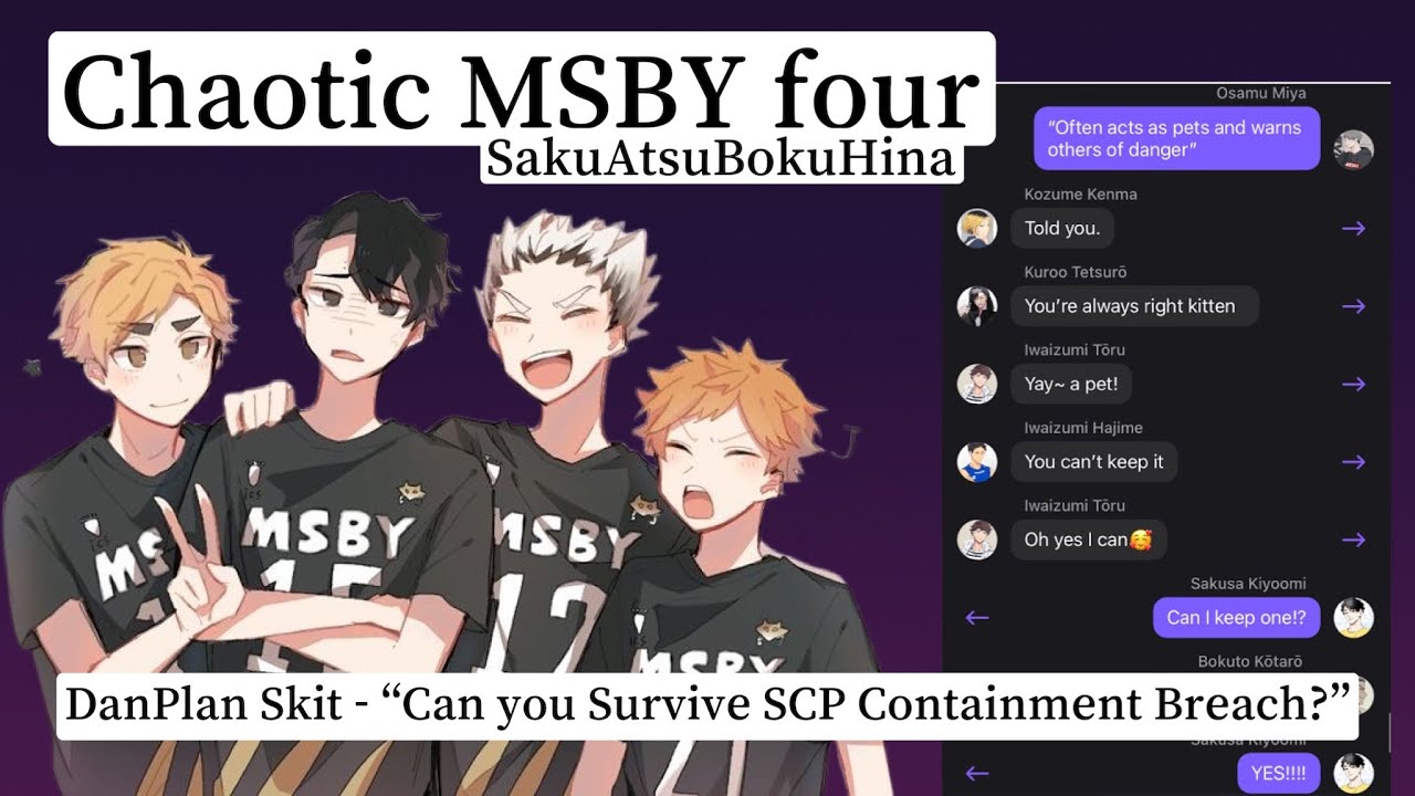 Chaotic MSBY 4 | DanPlan Skit - Can you survive SCP | special guests OsaSuna