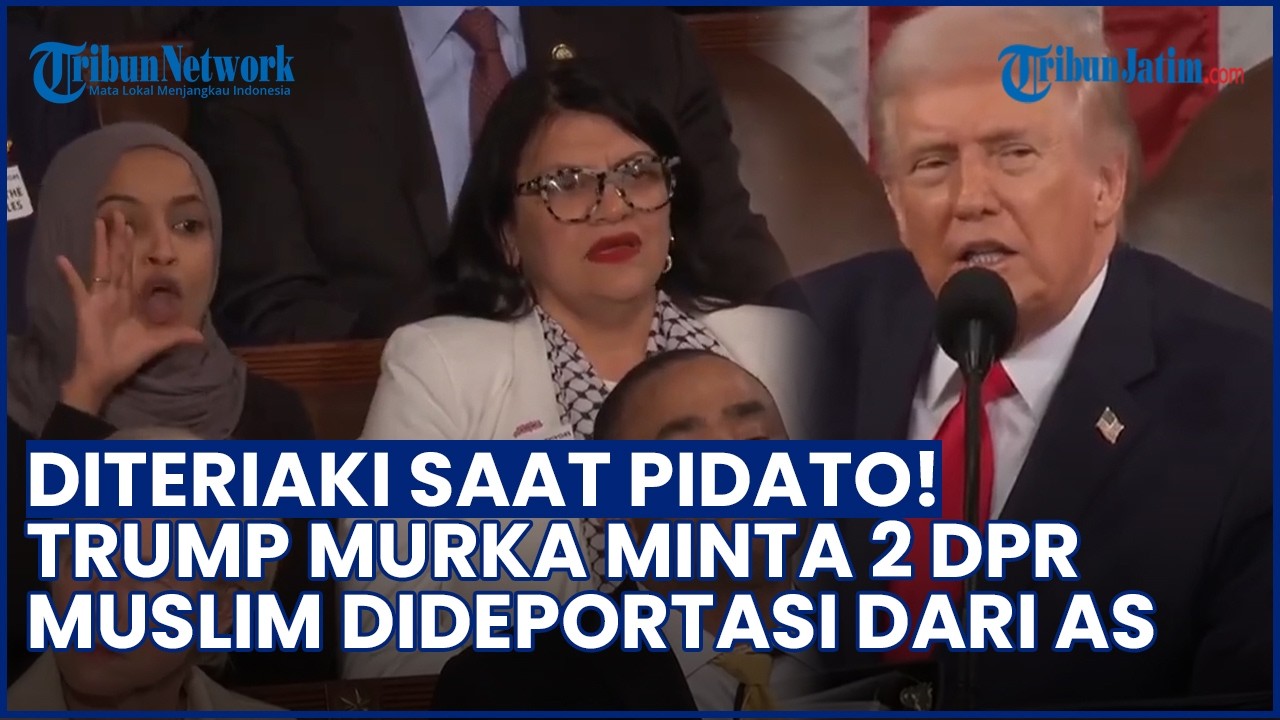 INTERNAL PANAS! Alasan Trump Minta 2 Anggota DPR muslim Dideportasi dari AS, Diteriaki saat Pidato