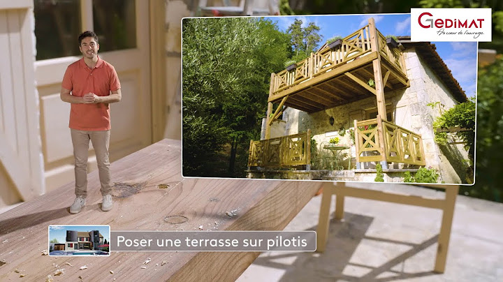 Laying a terrace on stilts - My House from A to Z