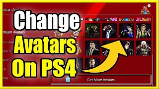 How to CHANGE PS4 Avatar Picture on PS4 \& Get Free avatars (Easy Method)
