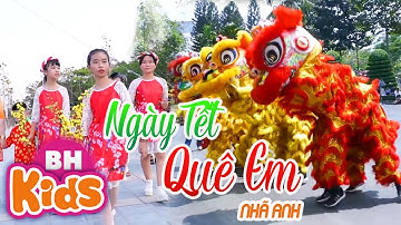 Ngày Tết Quê Em ♫ Nhã Anh ♫ Nhạc Tết Thiếu Nhi Vui Nhộn
