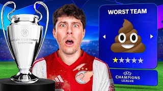 I Won The Ucl With The Worst Team