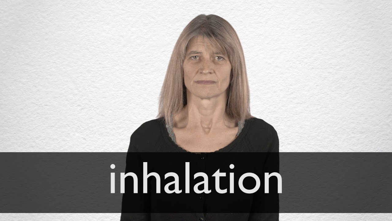 How To Pronounce Inhalation In British English