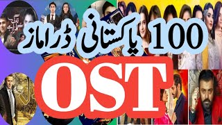 Top 100 most papolar pakistani drama's OST songs