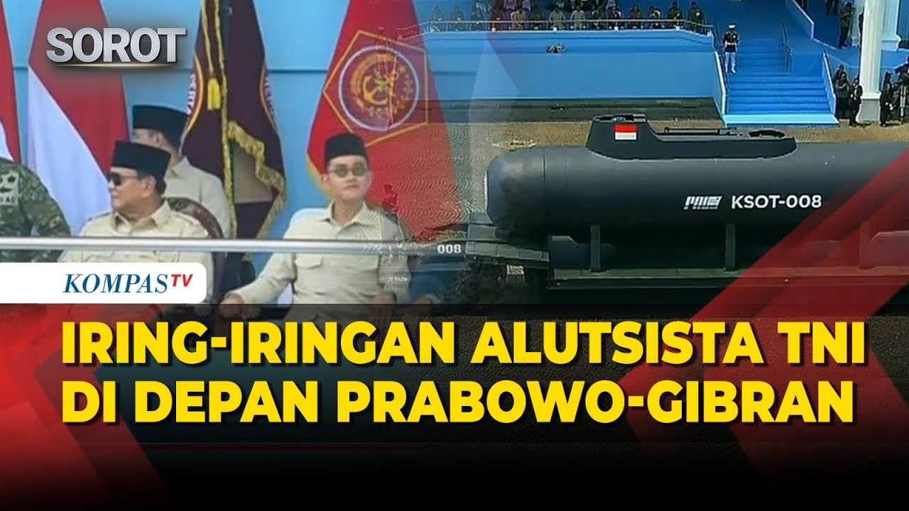 MANTAP! Iring-iringan Alutsista TNI di Depan Prabowo-Gibran, Kapal Selam hingga Drone Dipamerkan