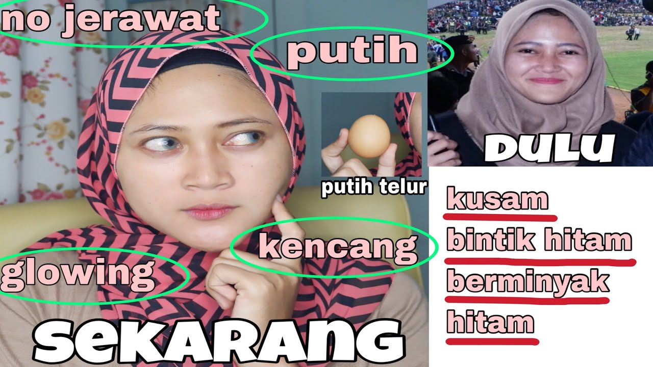 Rahasia putih glowing alami dengan putih telur! manfaat putih telur
