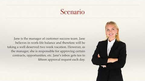 Delegated Approver - Salesforce Overview