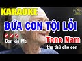 Đứa Con Tội Lỗi Karaoke Tone Nam - Mùa Vu Lan Báo Hiếu | Trọng Hiếu