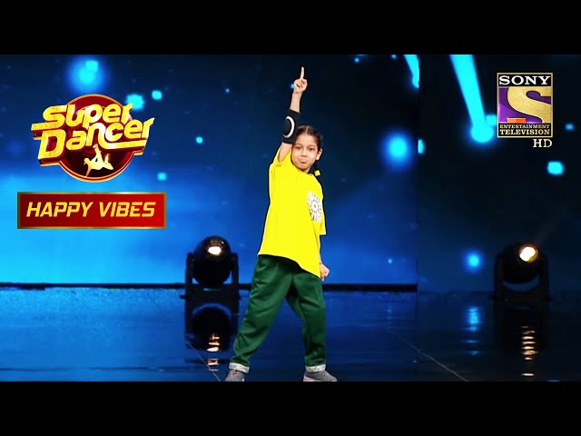 इस Junior Dancer के Cute Hip-Hop Act पर Judges का Appreciation | Super Dancer | Happy Vibes class=