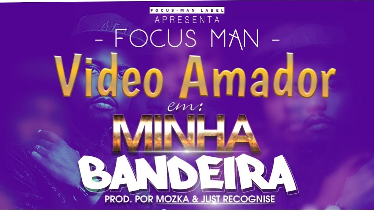 Focus man Label - Minha Bandeira (Rap gospel Moçambique)