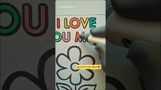 😍 I love you Mom ✨️Coloring Pages#shorts#coloringpages #trending #asmr #Mom