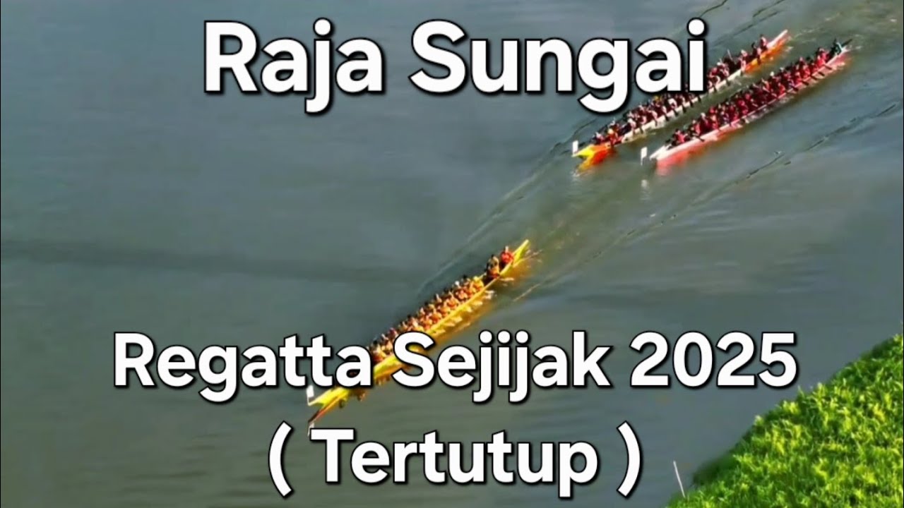 Regatta Sejijak 2025, Raja Sungai 30 Pekayuh Akhir ( Tertutup )