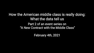 How the American middle class is really doing: What the data tell us