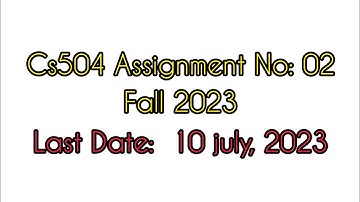 CS504 Assignment 02 Fall 2023 | Assignment 02 solution fall 2023 || #CS504 Assignment-02
