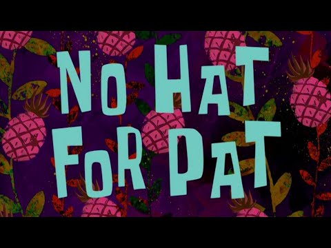 Spongebob No Hat For Pat Live Action Full Episode
